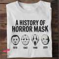 A History of Horror Mask - Tshirt Unisex