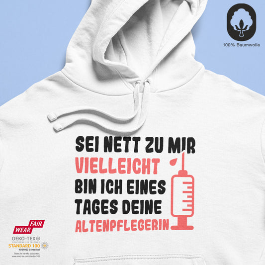 Sei nett zu mir - BioBlend Hoodie: Mode mit Mehrwert (organische Baumwolle)