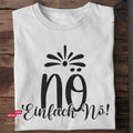 Einfach Nö! - Tshirt