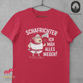 Schafrichter. Ich mäh alles nieder - Tshirt Unisex