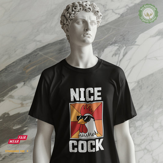 Nice Cock - Bio Baumwolle Premium Unisex