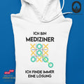 Ich bin Mediziner - Hoodie