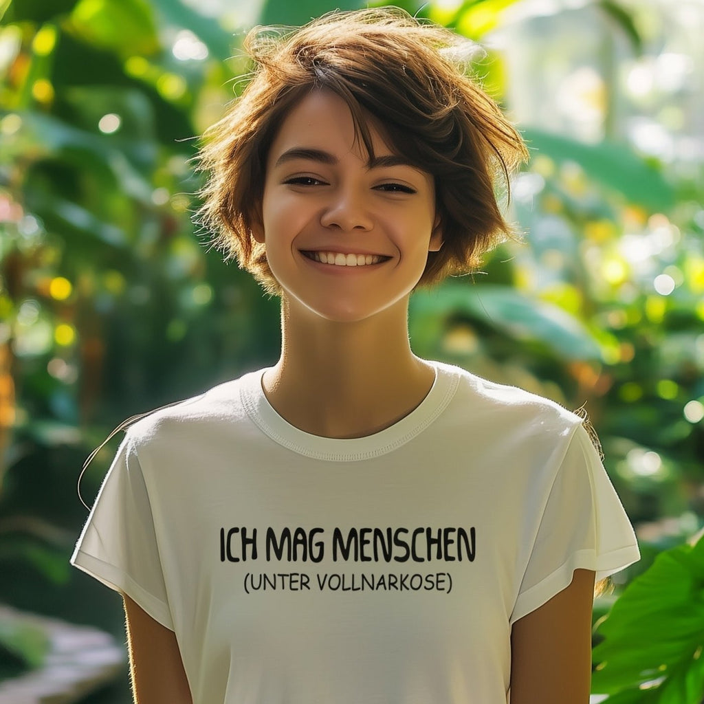 Ich mag Menschen - Fun Shirt