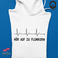 Hör auf zu flunkern - Hoodie