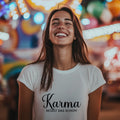 Karma - Funshirt