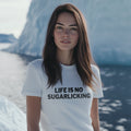 No Sugarlicking - Funshirt