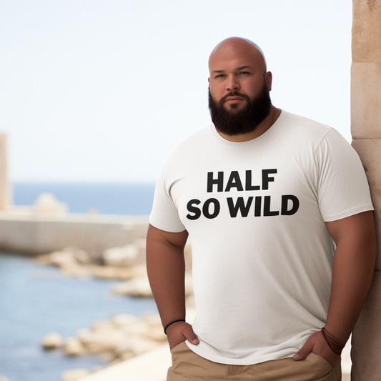 Half so wild - Oversize Tshirt - 100% organische Baumwolle