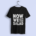 Now we have the Salad - V-Ausschnitt Vorgeschrumpfter Baumwollstoff (100%)