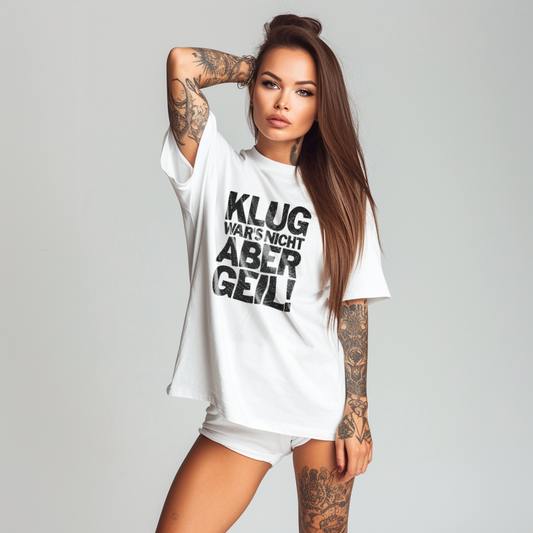 Aber Geil! - Funshirt