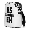 Es eskaliert eh - Rucksack