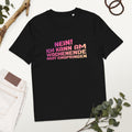 Nein! Ich kann am Wochenende nicht einspringen - Oversize Tshirt - 100% organische Baumwolle