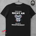 Nachtschicht - T-shirt
